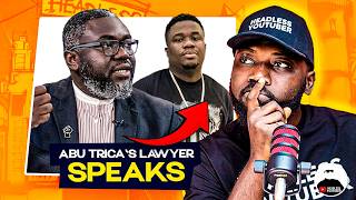 $50,000 not $8Million. Abu Trica's Lawyer Explains Everything
