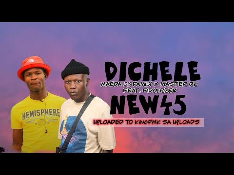 DiChele [ New45 ] -/ Maeda 28 family x Master DK feat. Fidolizzer
