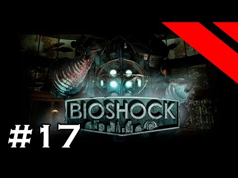Volx Plays BioShock - Episode 17 - Beatdown