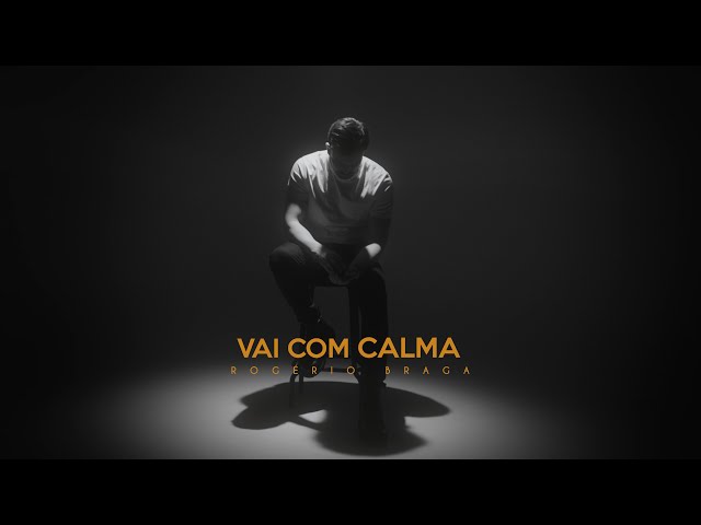 ROGÉRIO BRAGA // VAI COM CALMA