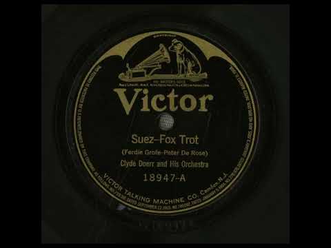 Suez - Clyde Doerr and His Orchestra