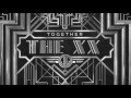 the xx | together (long edit) 