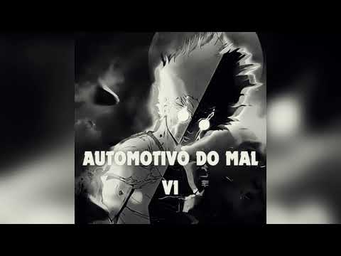 Automotivo do mal v1 (SLOWED + REVERB)
