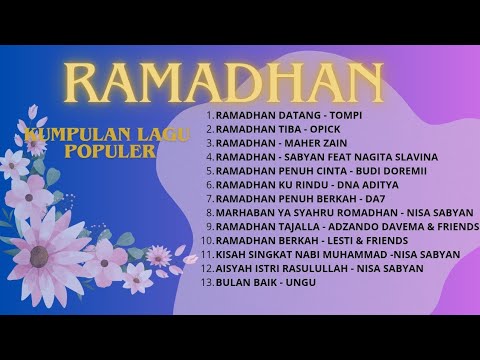 Kumpulan Lagu Populer Ramadhan lagu religi Islam. Menyambut bulan Ramadhan. 