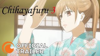 Chihayafuru 3 | OFFICIAL TRAILER