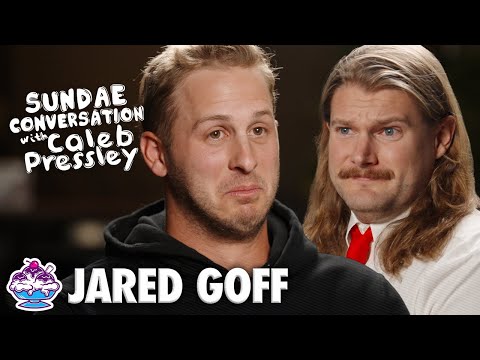 JARED GOFF: Sundae Conversation with Caleb Pressley