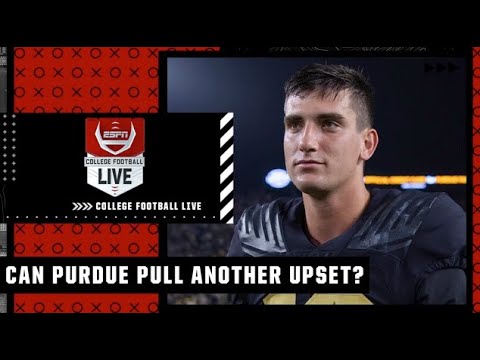 Discussing the chances Purdue pulls an upset over Ohio State ' College Football Live