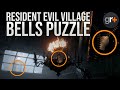 5 Bells Puzzle Solution Resident Evil Village