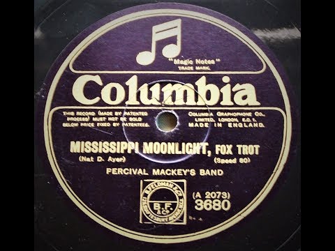 Mississippi Moonlight - Percival Mackey's Band (1925)