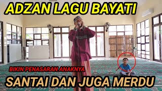 Download lagu ADZAN LAGU BAYATI SANTAI DAN MERDU COCOK BAGI SUARA SANTAI NADA DATAR mp3