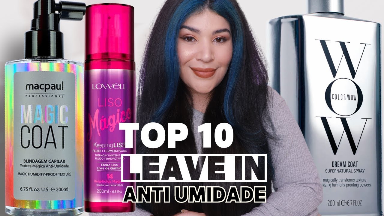 🥇TOP 10 LEAVE IN ANTI UMIDADE E ANTI ESTUFAMENTO PARA CABELOS:Todos com Polysilicone-29 [Low Poo]