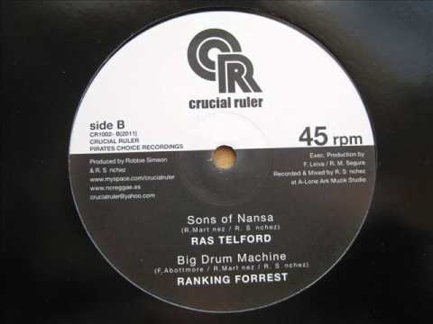 10" Side B: 1. Ras Telford - Sons of Nansa / 2. Ranking Forrest - Big Drum Machine