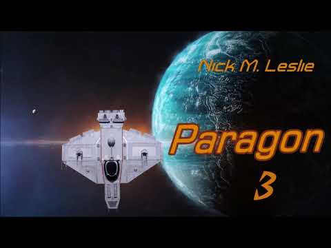 Nick M.  Leslie - Paragon III.  könyv
