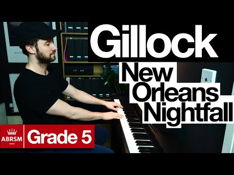 Gillock - New Orleans Nightfall (ABRSM Grade 5 2019-2020 C4) | Piano Progress Week 84