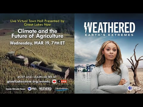 Virtual Town Hall: Climate and the Future of Agriculture