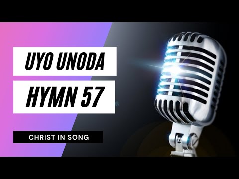 22. UYO UNODA || SDA Hymnal ~ Christ in Song || HYMN 57 || SDA SHONA HYMNS || GOD'S FINAL CALL