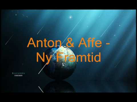 Anton & Affe - Ny Framtid