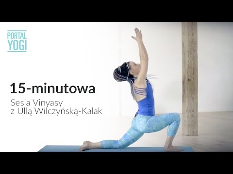 15-minutowa sesja Vinyasy z Ullą Wilczyńską-Kalak