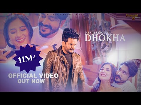 Dhokha - Manjit Sahota | Bablu Sodhi | Black Virus | Diamond Records | Latest Punjabi Song 2022