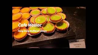 Café Mosaic’s HK Kitchen Lunch Buffet Worth It