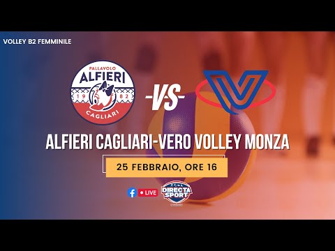 Volley B2F - Alfieri Cagliari-Vero Volley Monza (2-3)