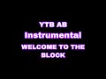 YTB AB Welcome To The Block Instrumental Prod Boy 3lackondabeat