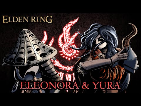 Elden Ring Lore - Eleonora & Yura