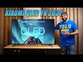 It Just Got Better Xiaomi X Pro Series 4K MAGI QLED TV 2024