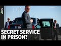 Would Trump get Secret Service if he goes to prison?