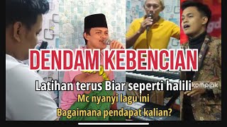 Download lagu Dendam kebencian - Pengen niru M Halili, Mc nyanyi lagu ini Bagaimana menurut kalian? (LIVE MUSIK) mp3