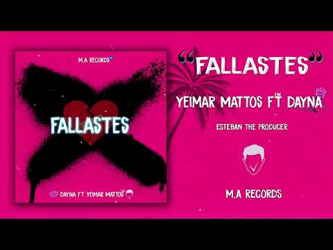 Fallastes ✘ Yeimar Mattos Ft Dayna ( Audio Oficial )
