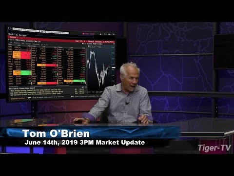 June 14th, 3PM ET Market Update with Tom O'Brien on TFNN