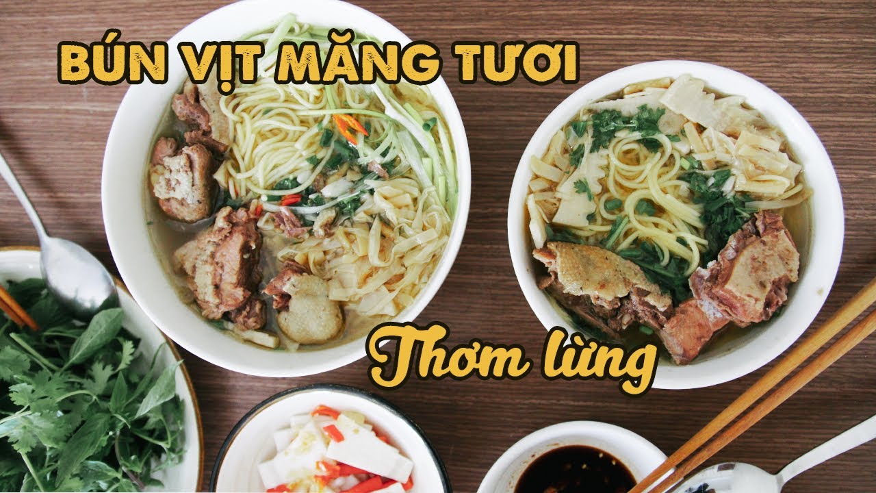 Vịt Nấu Măng Tươi