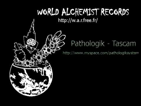 Pathologik - Tascam - 10 Years Of W.A.R. - World Alchemist Records