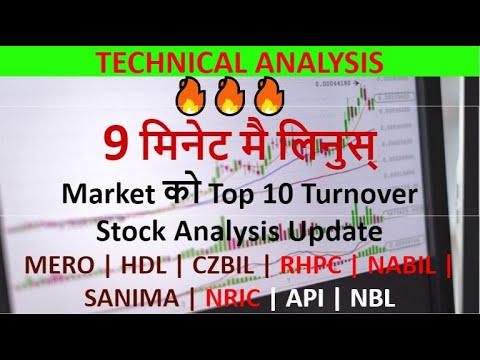 🔥🔥 Top 10 Turnover Stock Analysis|MERO|HDL|CZBIL|RHPC|NABIL|SANIMA|NRIC|API|NBL| sauravology [Nepse]