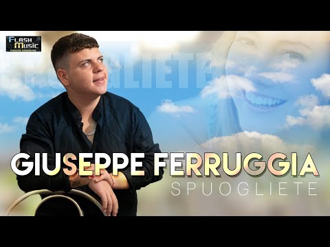 Giuseppe Ferruggia - Spuogliete ( Video Uffficiale  )