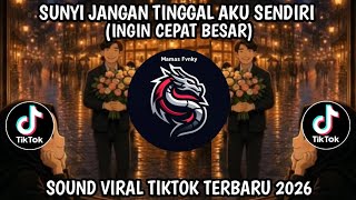 Download lagu INGIN CEPAT BESAR - BANG YAN Feat. YANG TERBIASA SENDIRI / SOUND VIRAL TIKTOK TERBARU 2026  mp3