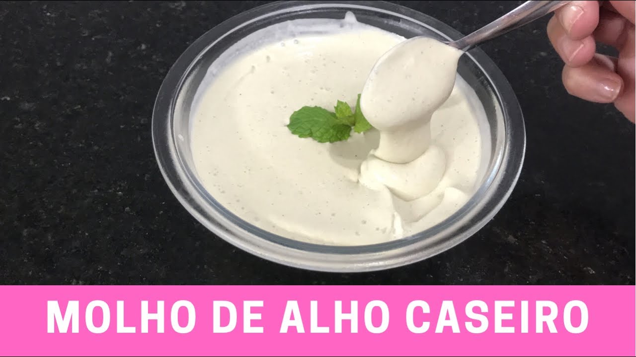 Molho de alho! Molho caseiro!