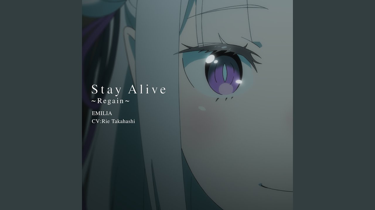 Stay Alive ～Regain～