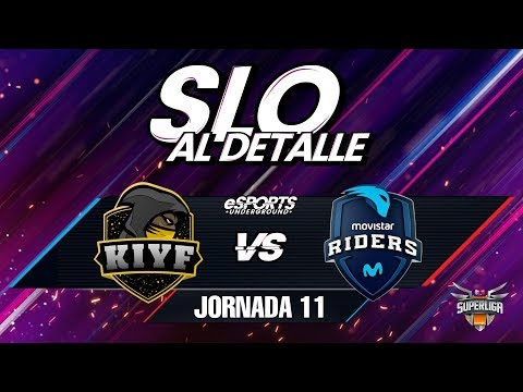 SLO al Detalle Jornada 11 | KIYF VS Movistar Riders | eSports Underground