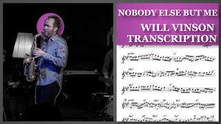 Will Vinson - Nobody Else But Me (Eb) Transcription