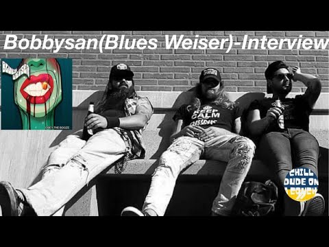 Bobbysan (Blues Weiser)-Interview-we talk all about new album-Obey The Booze
