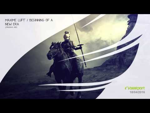 Maxime Luft - Beginning Of A New Era [Trancer Recordings]