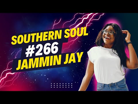 Southern Soul #266 Mixtape by Jammin Jay