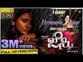 JESSIE-Maaye Neenondu Maaye-Full HD Video Song-Dhananjaya-Parul-Pavan Wadeyar-J Anoop Seelin