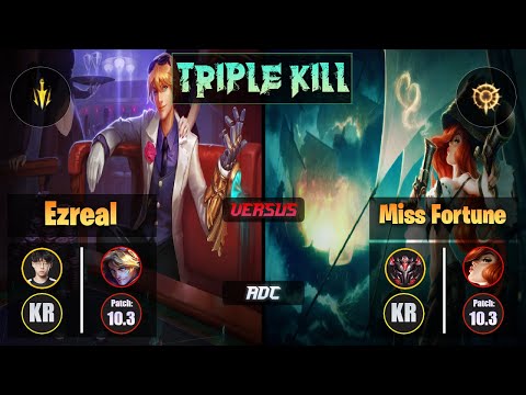 Zenit EZREAL (ADC) [Lethal Tempo] VS MISS FORTUNE - Grandmaster KR Patch 10.3 Triple Kill
