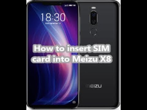 How to insert SIM card into Meizu X8