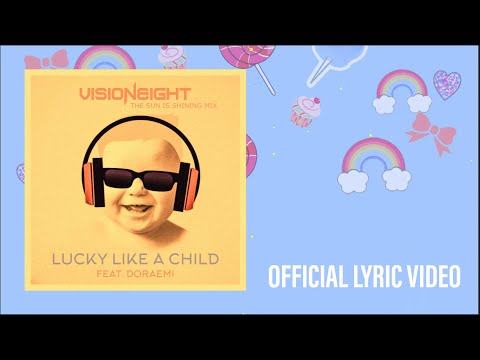 Visioneight Feat. Doraemi - Lucky Like a Child (The Sun is Shining Mix) #summerhit #popmusic