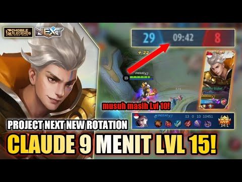 CLAUDE SUPER FAST FARMING & ROTATION! 9 MENIT LEVEL 15! CLAUDE IS BACK! - Mobile Legends