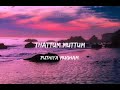 THATTUM THATTUM THALAM LYRICS PUTHIYA MUKHAM JASSIE GIFT SJ LYRICS